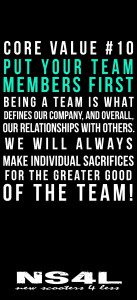 Core Value #10 - Put your team members first